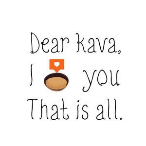 Kava sayings