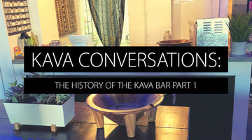 Kava Bar History