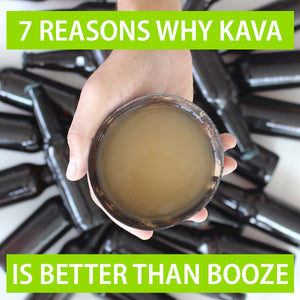 Top 7 Reasons Why Kava Is Better Than Booze